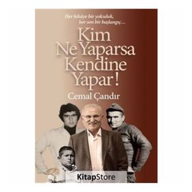 Kim Ne Yaparsa Kendine Yapar! - Cemal Çandır