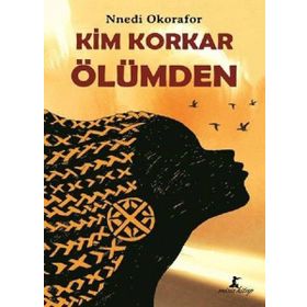 KIM - NURIYE AKMAN
