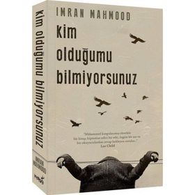 Kim Olduğumu Bilmiyorsunuz - Imran Mahmood