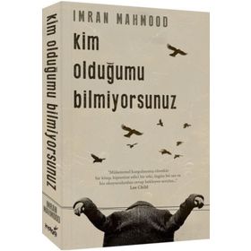 Kim Olduğumu Bilmiyorsunuz - Imran Mahmood