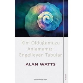 Kim Olduğumuzu Anlamamızı Engelleyen Tabular Thict Nhat Hanh