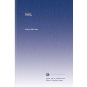 Kim - Rudyarg Kipling