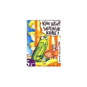 Kim Takar Salatalık Kral’ı - Christine Nöstlinger