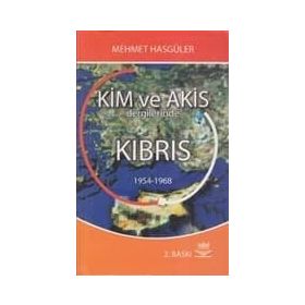 KIM VE AKIS DERGILERINDE KIBRIS - M. HASGÜLER