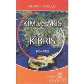 KIM VE AKIS DERGILERINDE KIBRIS - M. HASGÜLER