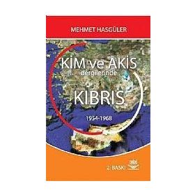 KIM VE AKIS DERGILERINDE KIBRIS - M. HASGÜLER