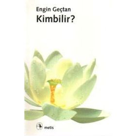 Kimbilir? - Engin Geçtan