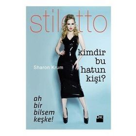 KIMDIR BU HATUN KİŞİ? AH BIR BILSEM KEŞKE! - SHARON KRUM