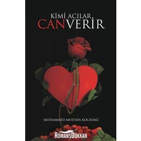 Kimi Acılar Can Verir - Muhammed Mustafa Kocadağ