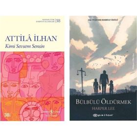 Kimi Sevsem Sensin - Attila İlhan - Bülbülü Öldürmek - Harper Lee