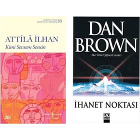 Kimi Sevsem Sensin - Attila İlhan - İhanet Noktası - Dan Brown