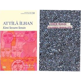 Kimi Sevsem Sensin - Attila İlhan - Pulbiber Mahallesi - Didem Madak