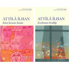 Kimi Sevsem Sensin - Korkunun Krallığı - Attila İlhan