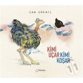 Kimi Uçar Kimi Koşar - Can Göknil
