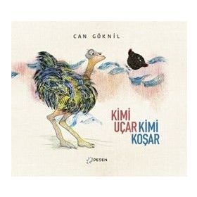 Kimi Uçar Kimi Koşar - Can Göknil