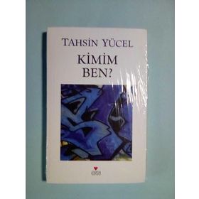 KIMIM BEN? - TAHSIN YÜCEL