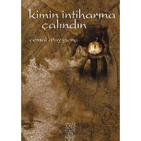 KIMIN İNTİHARINA ÇALINDIN - CEMAL ATAY GENÇ