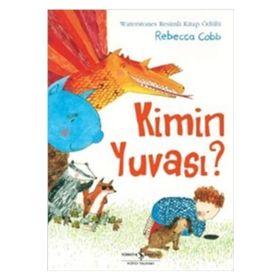 Kimin Yuvası? - Rebecca Cobb