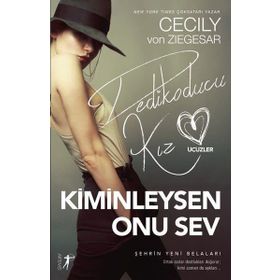 Kiminleysen Onu Sev - Cecily Von Ziegesar