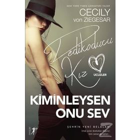 Kiminleysen Onu Sev - Cecily Von Ziegesar