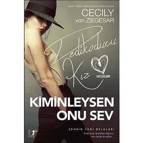 Kiminleysen Onu Sev - Cecily Von Ziegesar