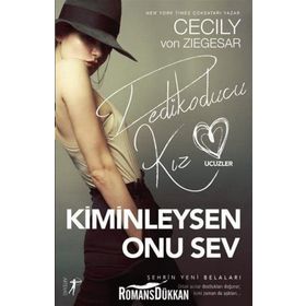 Kiminleysen Onu Sev - Cecily Von Ziegesar