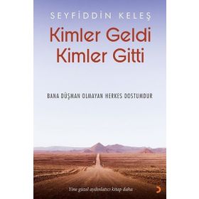Kimler Geldi Kimler Gitti Seyfiddin Keleş
