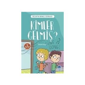 Kimler Gelmiş Selim'n Renkli Dünyası 3. Sınıf Okuma Kitabı Serpil Kaya