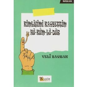 Kimliğimi Kaybettim Hü-Küm-Lü-Dür - Veli Bayrak
