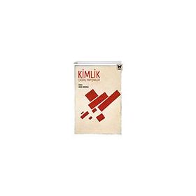 Kimlik Çağdaş Tartışmalar - Deniz Kundakçı