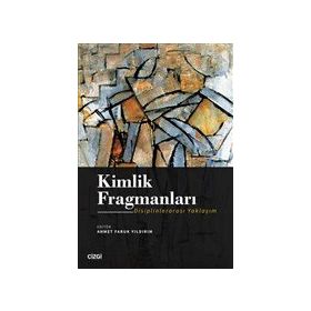 Kimlik Fragmanları - Ahmet Faruk Yıldırım
