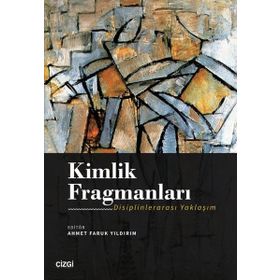 Kimlik Fragmanları - Ahmet Faruk Yıldırım