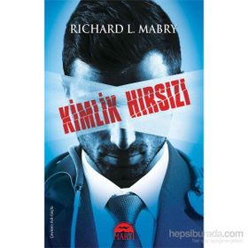Kimlik Hırsızı - Richard L. Mabry