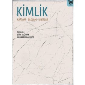Kimlik - Kapsam Bağlam Sınırlar - Nika Yayınevi