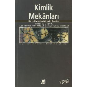 KIMLIK MEKANLARI - DAVID MORLEY;KEVIN ROBINS