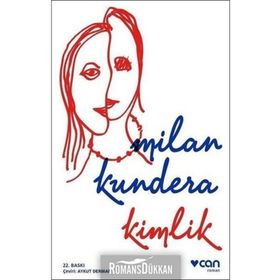 KIMLIK - MILAN KUNDERA