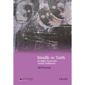 Kimlik ve Tarih - H. Arif Pamuk