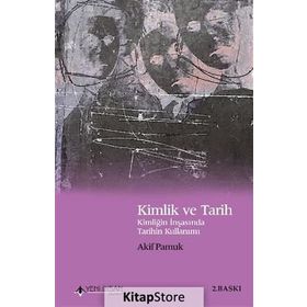 Kimlik ve Tarih - H. Arif Pamuk