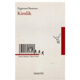 Kimlik - Zygmunt Bauman