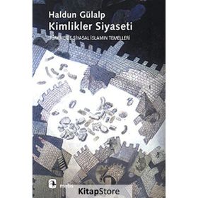KIMLIKLER SIYASETI - HALDUN GÜLALP