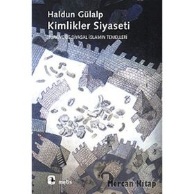 KIMLIKLER SIYASETI - HALDUN GÜLALP