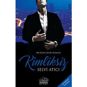 Kimliksiz - Selvi Atıcı