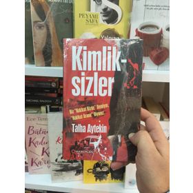 Kimliksizler - Talha Aytekin