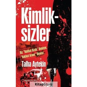 Kimliksizler - Talha Aytekin