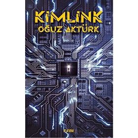 Kimlink Oğuz Aktürk Aylak Adam Kültür Sanat Yayıncılık