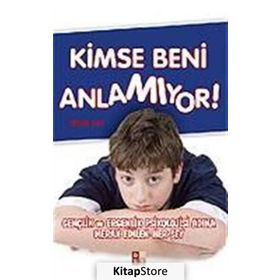 KIMSE BENI ANLAMIYOR GENÇLİK VE ERGENLIK PSIKOLOJISI ADINA MERAK EDILEN HER ŞEY - ERCAN NAR