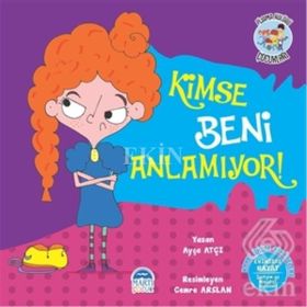 Kimse Beni Anlamıyor! - Pijama Kulübü Çocukları - Ayça Atçı