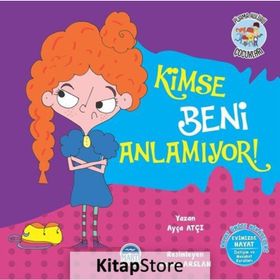 Kimse Beni Anlamıyor! - Pijama Kulübü Çocukları - Ayça Atçı