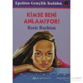 KIMSE BENI ANLAMIYOR - ROSIE RUSHTON