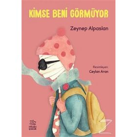 Kimse Beni Görmüyor-Zeynep Alpaslan